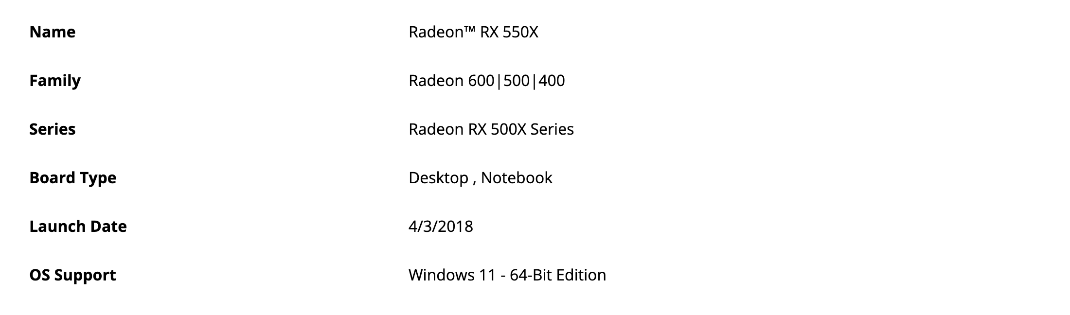 Общий блок страницы Radeon RX 550X: серия Radeon RX 500X Series, Desktop и Notebook, выход 4/3/2018, в графе OS Support Windows 11 64-Bit Edition. Снято 3 октября 2026