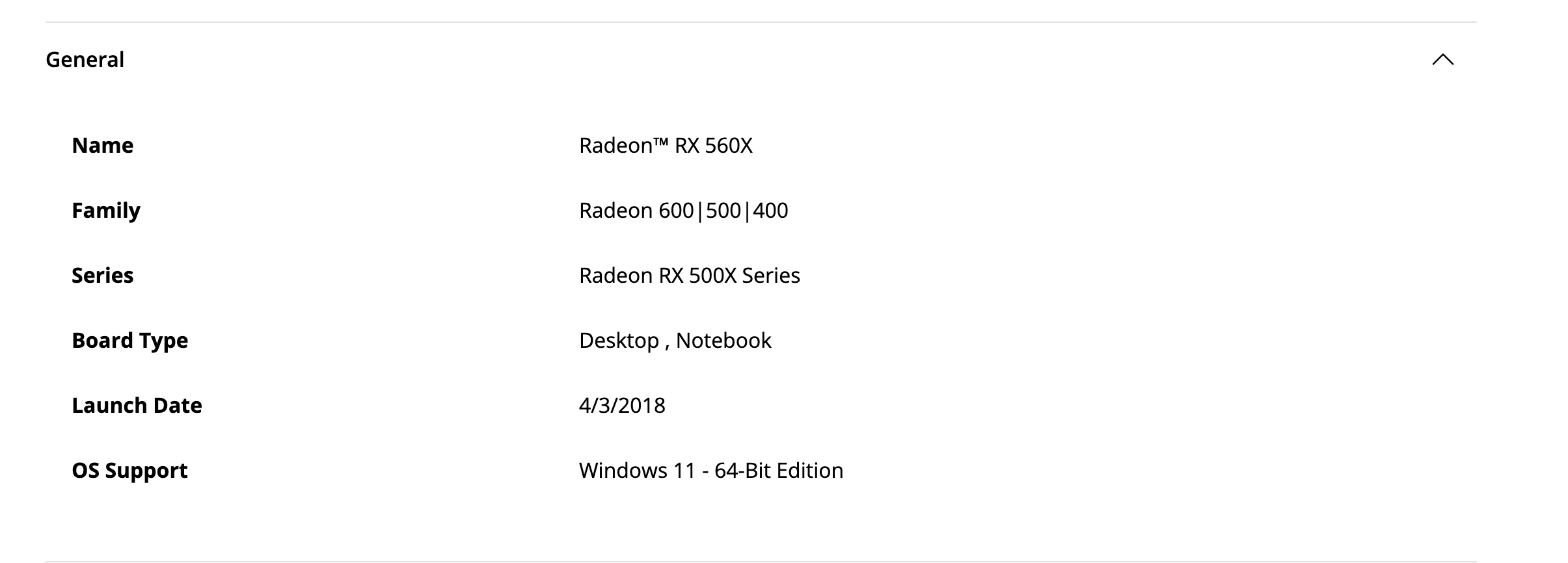 Раздел General на странице RX 560X: семейство Radeon 600, 500 и 400, серия Radeon RX 500X, Desktop и Notebook, 4/3/2018, OS Support с Windows 11 64-bit. Снято 1 октября 2026