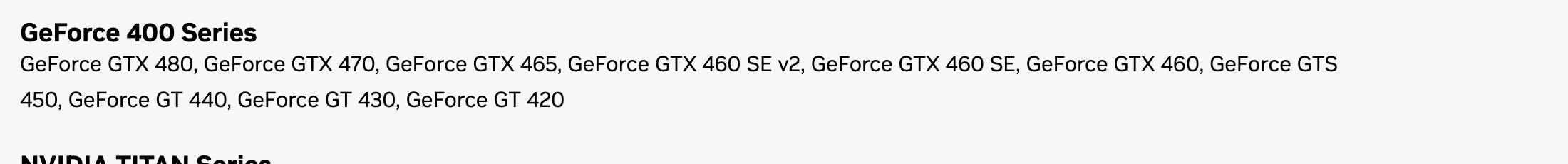 Список моделей драйвера NVIDIA 391.35: в группе GeForce 400 Series GTX 480, 470, 465, 460 SE v2, 460 SE, 460, GTS 450, GT 440, 430 и 420. Снято 30 сентября 2026