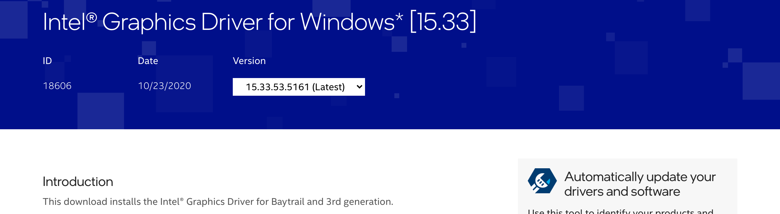 Страница пакета Intel Graphics Driver for Windows 15.33, номер 18606: дата 23 октября 2020 года, версия 15.33.53.5161 с отметкой Latest, пакет для Baytrail и 3rd generation. Снято 6 октября 2026