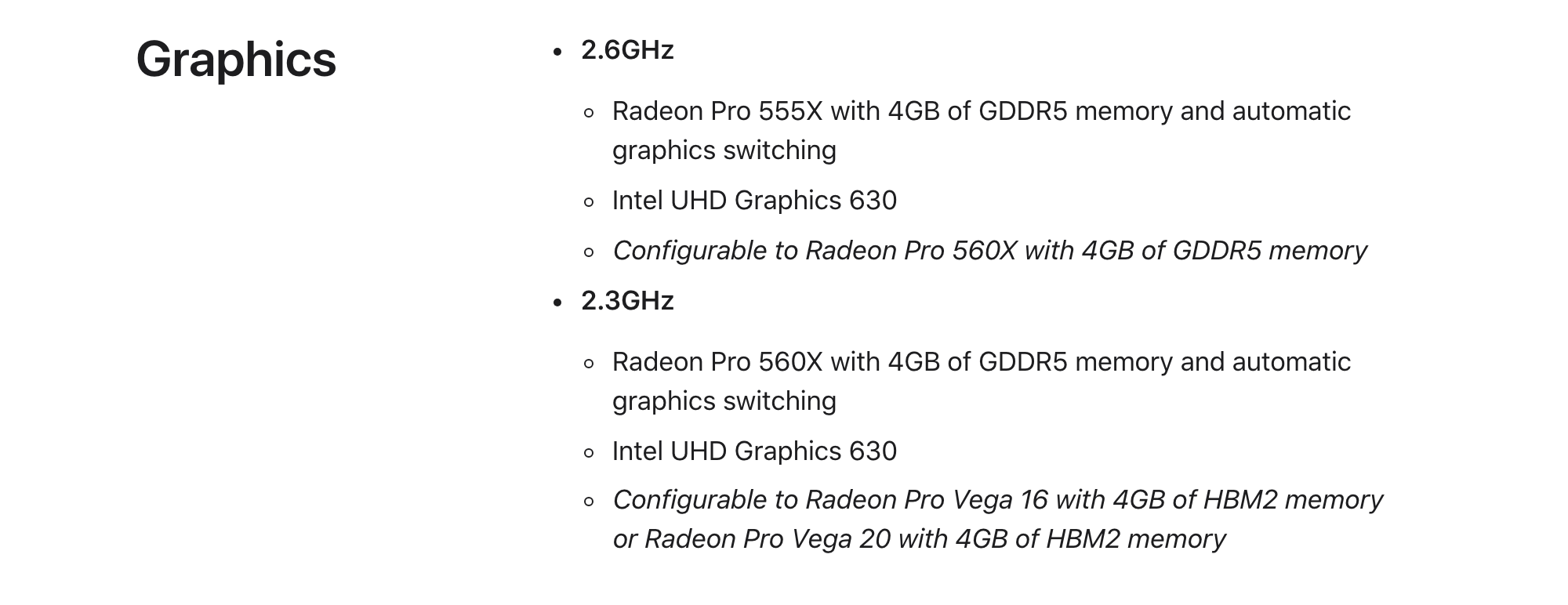 Раздел Graphics на странице Apple о MacBook Pro 15 дюймов 2019 года: Radeon Pro 555X с 4 ГБ GDDR5 в версии на 2,6 ГГц с доукомплектацией до Radeon Pro 560X, Radeon Pro 560X с 4 ГБ GDDR5 в версии на 2,3 ГГц, во всех вариантах Intel UHD Graphics 630. Снято 3 октября 2026