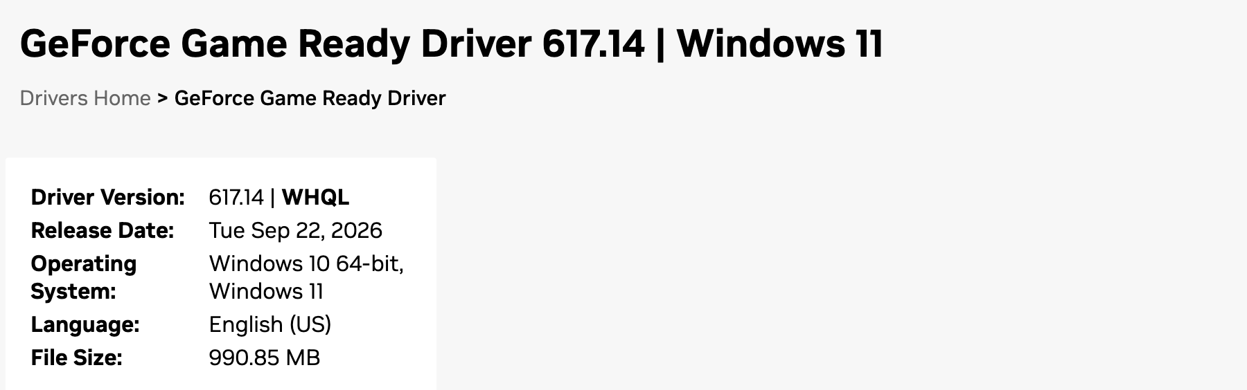 Страница драйвера NVIDIA GeForce Game Ready 617.14: выпущен 22 сентября 2026 года, рассчитан на Windows 10 64-bit и Windows 11. Снято 23 сентября 2026
