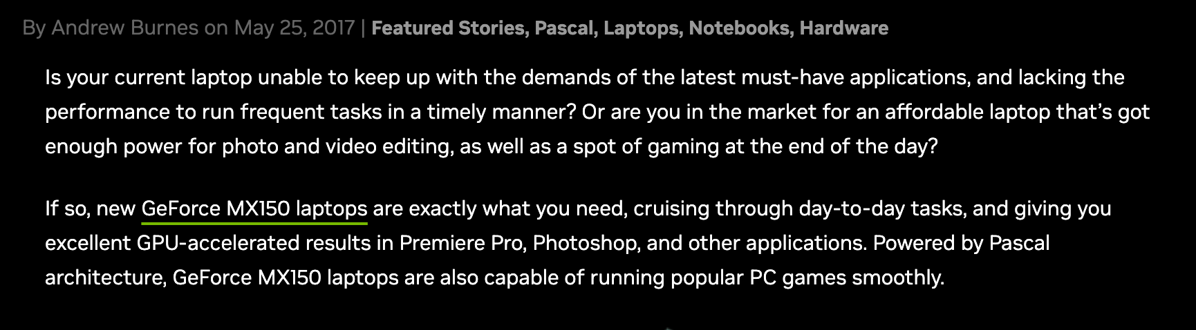 Начало новости NVIDIA о ноутбуках с GeForce MX150: автор Andrew Burnes, 25 мая 2017 года, рубрика Pascal, в тексте Premiere Pro, Photoshop и архитектура Pascal. Снято 23 сентября 2026
